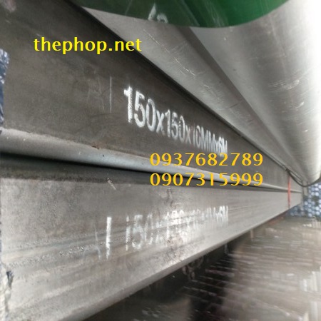 THÉP HỘP VUÔNG 150X150X8MM/LY/LI THÉP HỘP VUÔNG 150X150X8MM/LY/LI