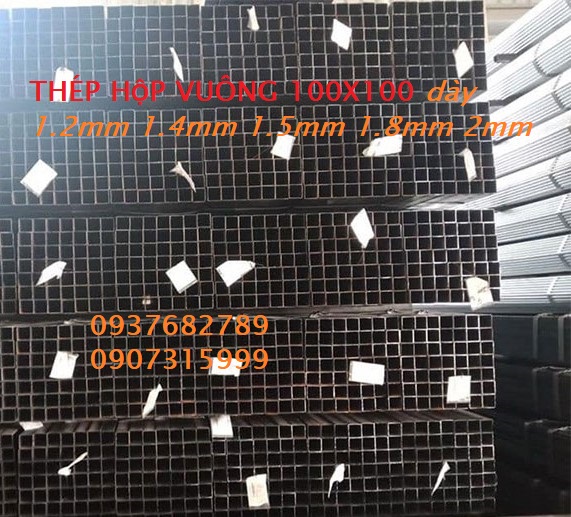 Thép hộp vuông 100x100 dày 1.2mm 1.4mm 1.5mm 1.8mm 2mm Thép hộp vuông 100x100 dày 1.2mm 1.4mm 1.5mm 1.8mm 2mm