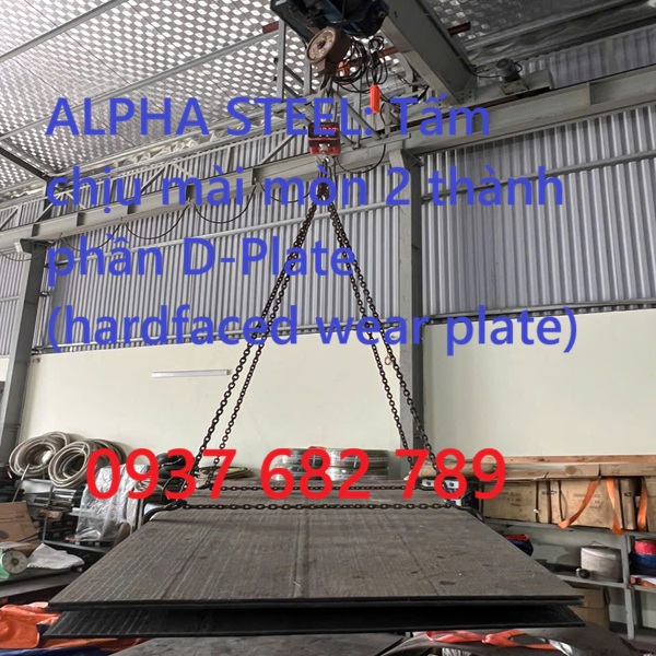 Tấm chịu mài mòn 2 thành phần D-Plate (hardfaced wear plate) Tấm chịu mài mòn 2 thành phần D-Plate (hardfaced wear plate)