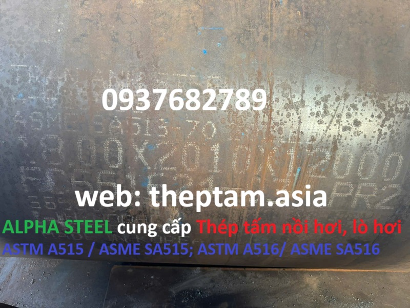 Thép tấm lò hơi, nồi hơi - giá thép tấm A515, A516 cập nhật mới nhất năm 2026