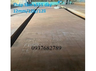 Giá thép tấm chịu nhiệt theo tiêu chuẩn ASTM A515 Gr70 dày 12mm(12ly,12li)